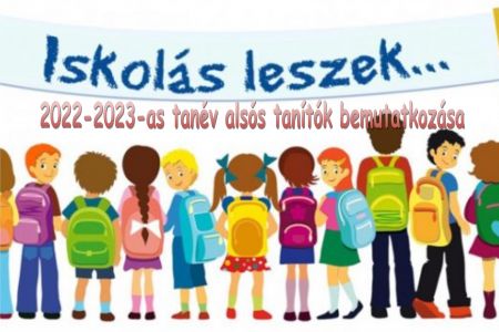 2022/2023-as tanévben első osztályt indító tanítók bemutatkozása